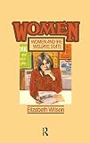 Wilson, Elizabeth: Women and the Welfare State Wilson, Elizabeth: Women and the Welfare State