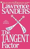 Sanders, Lawrence: The Tangent Factor Sanders, Lawrence: The Tangent Factor
