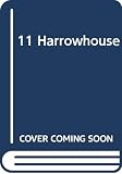 Browne, Gerald A.: 11 Harrowhouse Browne, Gerald A.: 11 Harrowhouse