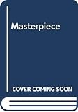 Hoving, Thomas: Masterpiece