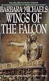Michaels, Barbara: Wings of the Falcon
