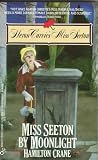 Crane, Hamilton: Miss Seeton by Moonlight Crane, Hamilton: Miss Seeton by Moonlight