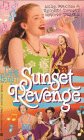Bennett, Cherie: Sunset Revenge Bennett, Cherie: Sunset Revenge