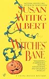 Albert, Susan Wittig: Witches' Bane