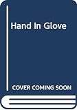 Marsh, Ngaio: Hand in Glove Marsh, Ngaio: Hand in Glove