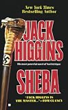 Higgins, Jack: Sheba Higgins, Jack: Sheba