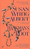 Albert, Susan Wittig: Hangman's Root Albert, Susan Wittig: Hangman's Root