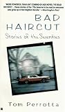 Perrotta, Tom: Bad Haircut : Stories of the Seventies Perrotta, Tom: Bad Haircut : Stories of the Seventies