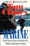 Clancy, Tom: Marine: A Guided Tour of a Marine Expeditionary Unit