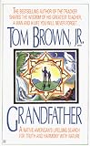 Brown, Tom, Jr.: Grandfather