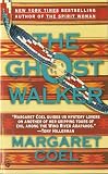 Coel, Margaret: Ghost Walker Coel, Margaret: Ghost Walker