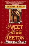 Crane, Hamilton: Sweet Miss Seeton Crane, Hamilton: Sweet Miss Seeton