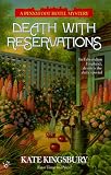 Kingsbury, Kate: Death with Reservations Kingsbury, Kate: Death with Reservations