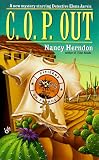 Herndon, Nancy: C. O. P. Out