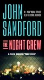 Sandford, John: The Night Crew Sandford, John: The Night Crew