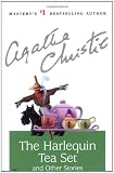 Christie, Agatha: The Harlequin Tea Set and Other Stories Christie, Agatha: The Harlequin Tea Set and Other Stories