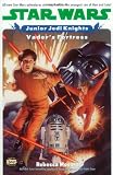 Moesta, Rebecca: Vader's Fortress