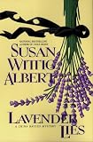 Albert, Susan Wittig: Lavender Lies