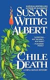 Albert, Susan Wittig: Chile Death