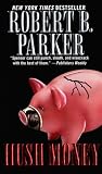 Parker, Robert B.: Hush Money