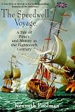 Poolman, Kenneth: Speedwell Voyage : A Tale of Piracy and Mutiny in the 18th Century Poolman, Kenneth: Speedwell Voyage : A Tale of Piracy and Mutiny in the 18th Century