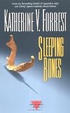 Forrest, Katherine V.: Sleeping Bones : A Kate Delafield Mystery