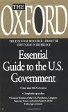 Pious, Richard M.: The Oxford Essential Guide to the U.S. Government Pious, Richard M.: The Oxford Essential Guide to the U.S. Government