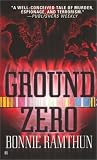 Ramthun, Bonnie: Ground Zero Ramthun, Bonnie: Ground Zero