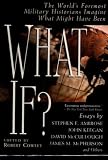 Ambrose, Stephen E.: What If? Ambrose, Stephen E.: What If?