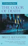 Alexander, Bruce: The Color of Death Alexander, Bruce: The Color of Death
