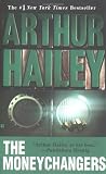 Hailey, Arthur: The Moneychangers