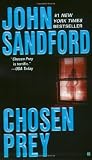 Sandford, John: Chosen Prey Sandford, John: Chosen Prey