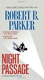 Parker, Robert B.: Night Passage Parker, Robert B.: Night Passage