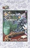 Childs, Laura: Gunpowder Green Childs, Laura: Gunpowder Green