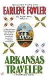 Fowler, Earlene: Arkansas Traveler Fowler, Earlene: Arkansas Traveler