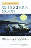 Alexander, Bruce: Smuggler's Moon