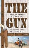 Brandt, Lyle: The Gun