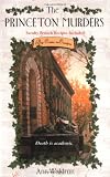 Waldron, Ann: The Princeton Murders Waldron, Ann: The Princeton Murders