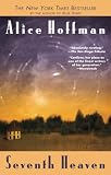 Hoffman, Alice: Seventh Heaven Hoffman, Alice: Seventh Heaven