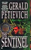 Petievich, Gerald: The Sentinel