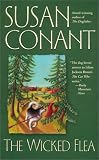 Conant, Susan: The Wicked Flea Conant, Susan: The Wicked Flea