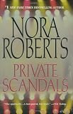 Roberts, Nora: Private Scandals