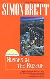 Brett, Simon: Murder in the Museum Brett, Simon: Murder in the Museum