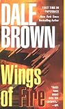 Brown, Dale: Wings of Fire Brown, Dale: Wings of Fire