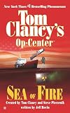 Clancy, Tom: Sea of Fire Clancy, Tom: Sea of Fire