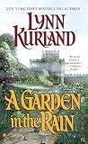 Kurland, Lynn: A Garden in the Rain