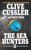 The Sea Hunters II (0425193721) by Cussler, Clive Cussler, Clive: The Sea Hunters II