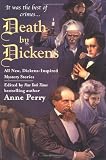 Perry, Anne: Death by Dickens Perry, Anne: Death by Dickens