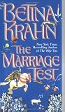 Krahn, Betina: The Marriage Test Krahn, Betina: The Marriage Test