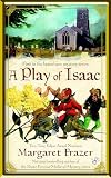 Frazer, Margaret: A Play of Isaac Frazer, Margaret: A Play of Isaac